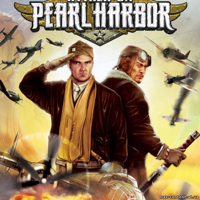 Attack on Pearl Harbor \ Атака на Перл-Харбор(2007)  PC-игры, игры